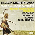 cover: Black Mighty Wax|Sarah Jane Morris - Shake Your Heart