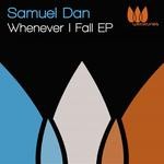 cover: Samuel Dan - Whenever I Fall EP