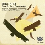 cover: Brutkho - Stay On Top/Conscience