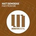 cover: Matt Bowdidge - Far From Me