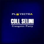 cover: Coll Selini - Gangster Party