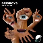 cover: Brisboys - On Bliss EP