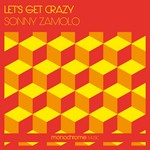 cover: Sonny Zamolo - Let's Get Crazy