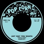 cover: Harvey - Any Way You Wanta