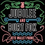 cover: Burt Fox|Jubilee - Keys Wallet Phone