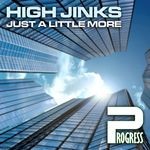 cover: High Jinks - Just A Little More EP