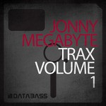 cover: Jonny Megabyte - Trax Volume 1