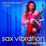 cover: MARCHENKO, Natalie|Munich Allstars - Sax Vibration Lounge Vol 1