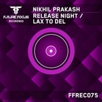 cover: Nikhil Prakash - Release Night