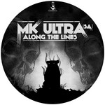 cover: Mk Ultra Sa - Along The Lines