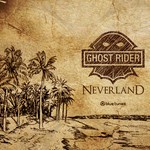 cover: Ghost Rider - Neverland