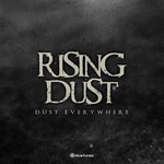 cover: Rising Dust - Dust Everywhere