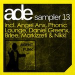 cover: Angel Anx|Brlee|Markizzeti|Nikki|Phonic Lounge - Agent Funk ADE Sampler 2013