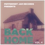 cover: Various - Peppermint Jam Presents Back Home Vol 4