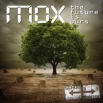 cover: Mox - The Future Is Ours