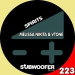 cover: Vtone|Melissa Nikita - Spirits