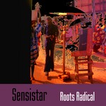 cover: Sensistar - Roots Radical