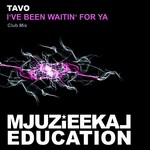 cover: Tavo - I've Been Waitin' For Ya