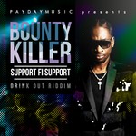 cover: Bounty Killer - Support Fi Support