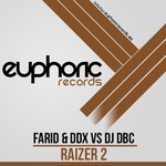 cover: Ddx|Dj Dbc|Farid - Raizer 2