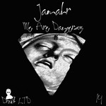 cover: Jamahr - We Are Dangerous