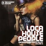 cover: Various - Loca House People Vol 12