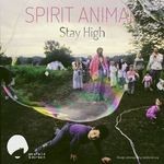 cover: Spirit Animal - Stay High