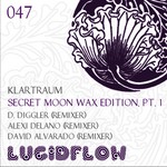 cover: Klartraum - Secret Moon Wax Edition Part 1