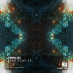 cover: Luminaire - Let Me Down