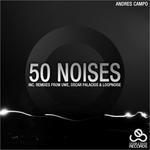 cover: Andres Campo - 50 Noises EP