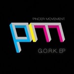 cover: Pincer Movement - GORK EP