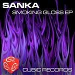 cover: Sanka - Smoking Gloss