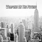 cover: Arthur Ferreyra - Weapons On The Future