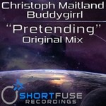 cover: Buddygirrl|Maitland, Christoph - Pretending