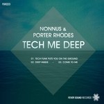 cover: Nonnus|Porter Rhodes - Tech Me Deep