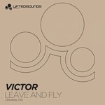 cover: Victor - Leave & Fly