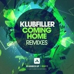 cover: Klubfiller - Coming Home: Remixes