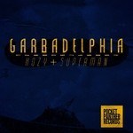 cover: Superman|Kozy - Garbadelphia