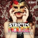 cover: Various - Strictly House Delicious House Tunes Vol 16