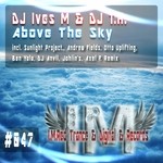 cover: Dj Ives M|Dj Th - Above The Sky