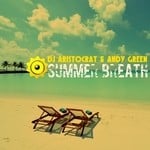 cover: Andy Green|Dj Aristocrat - Summer Breath