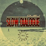 cover: Olej - Slow Dialogue