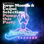 cover: Coqui Selection|Montia, Jorge - Pump This Party