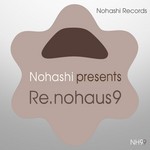 cover: Toru S - Nohashi presents Renohaus9