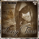 cover: 1st Klase Records|So King - Long Time