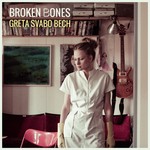 cover: Greta Svabo Bech - Broken Bones