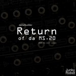 cover: Noisebuilder - Return Of Da MS20