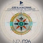 cover: Jose M|Tacoman - Coordinates Of The Dawn