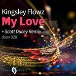 cover: Kingsley Flowz - My Love EP