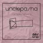 cover: Unclepasha - Samples Of Kino